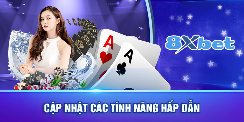 Cập nhật thêm các tính năng tiện lợi hỗ trợ người chơi