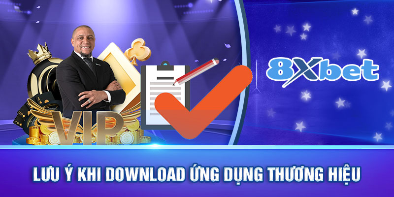 Lưu ý khi download ứng dụng thương hiệu 